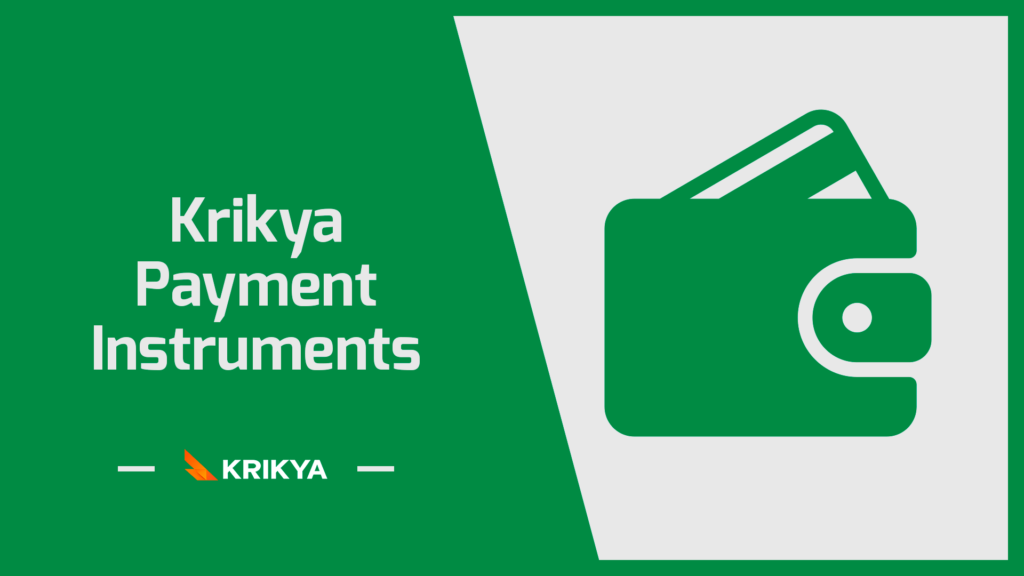 Krikya Payment Instruments